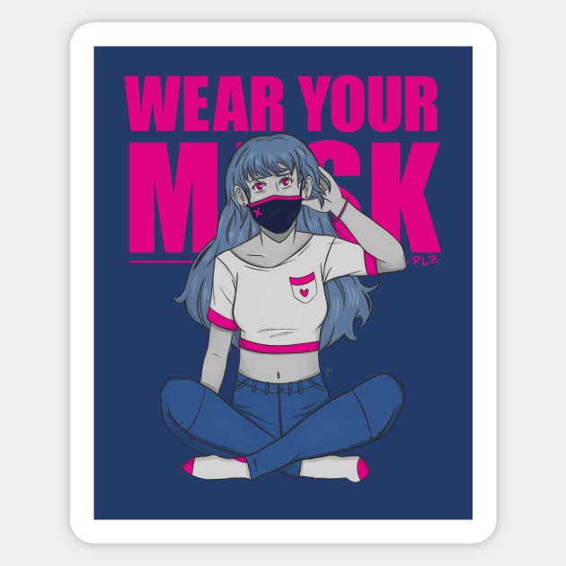 Wear Your Mask (plz) Sticker by Jazzy Okami